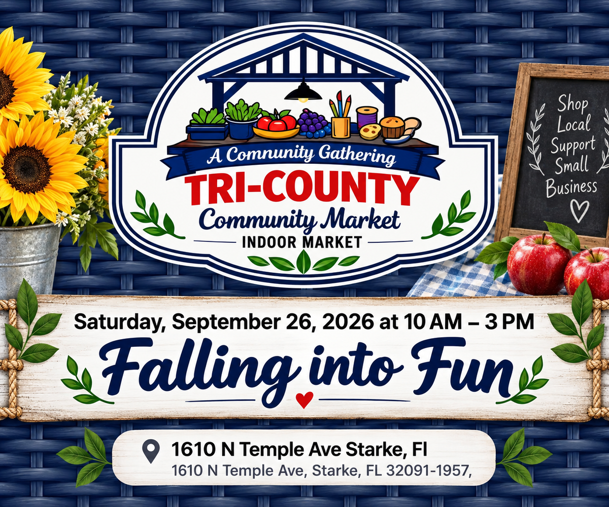 Promotional flyer for the Tri-County Community Market Indoor Market, featuring a large logo at the top, event details for Saturday, September 26, 2026 at 10 AM - 3 PM, and the address 1610 N Temple Ave, Starke, FL. The flyer is decorated with sunflowers, a chalkboard reading 'Shop Local Support Small Business,' and apples against a dark woven basket background.
